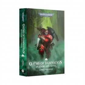 OATHS OF DAMNATION HB an exorcists novel LIBRO IN INGLESE warhammer 40k BLACK LIBRARY