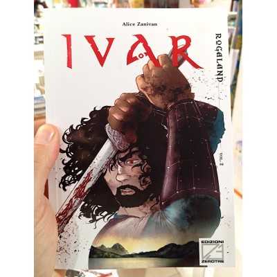 IVAR volume.2 ROGALAND fumetto di ALICE ZANIVAN in italiano con disegno a mano e autografo - 1