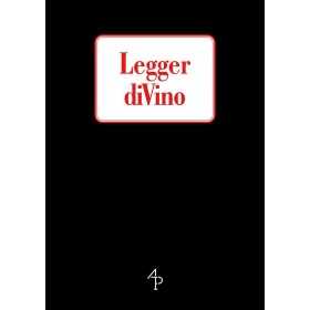 LEGGER DIVINO libro SUL VINO antiche porte editrice REGGIO EMILIA Antiche Porte Editrice - 1