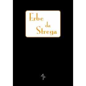 ERBE DA STREGA libro CENCI E MORELLI antiche porte editrice REGGIO EMILIA Antiche Porte Editrice - 1