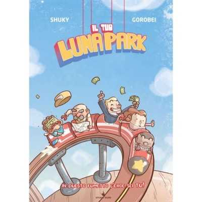 IL TUO LUNAPARK libro gioco LIBROGAME vincent books IN ITALIANO VINCENT BOOKS - 1