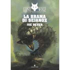 LA BRAMA DI SEJANOZ joe dever LUPO SOLITARIO lone wolf LIBRO GAME vincent books GAMEBOOK VINCENT BOOKS - 1