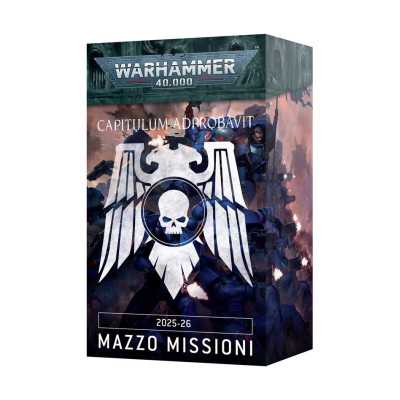 MAZZO MISSIONI capitulum adprobavit 2025 - 2026 warhammer 40k IN ITALIANO età 12+