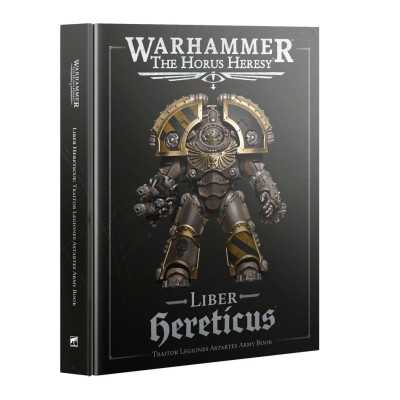 LIBER HERETICUS manuale TRAITOR LEGIONES ASTARTES ARMY BOOK warhammer the horus heresy IN INGLESE età 12+