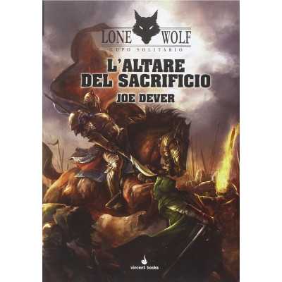 L'ALTARE DEL SACRIFICIO joe dever LUPO SOLITARIO VOL 4 lone wolf LIBRO GAME vincent books GAMEBOOK