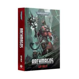 ARCHMAGOS guy haley LIBRO IN INGLESE black library WARHAMMER 40K età 12+
