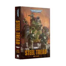 STEEL TREAD andy clark LIBRO IN INGLESE warhammer 40k BLACK LIBRARY età 12+