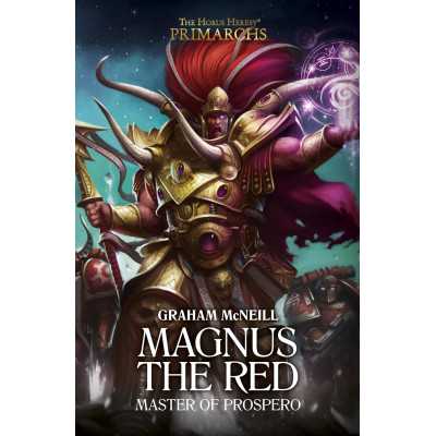 MAGNUS IL ROSSO libro THE HORUS HERESY PRIMARCHS 3 warhammer IN ITALIANO panini
