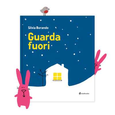 GUARDA FUORI silvia borando LIBRO albo illustrato MINIBOMBO età 3+