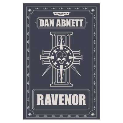RAVENOR libro IN ITALIANO warhammer 40k IN ITALIANO panini DAN ABNETT età 12+