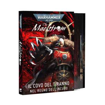 IL COVO DEL TIRANNO the maelstrom NEL REGNO DELL'INCUBO warhammer 40k IN ITALIANO età 12+