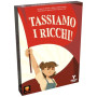 TASSIAMO I RICCHI gioco da tavolo GESTIONALE ghenos games IN ITALIANO età 14+