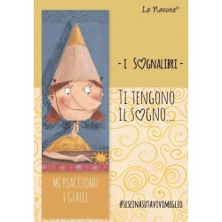 SOGNALIBRO segnalibro LE NASUTE ti tengono il sogno GIALLO lina MI PIACCIONO I GIALLI