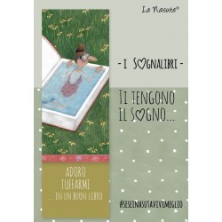 SOGNALIBRO segnalibro LE NASUTE ti tengono il sogno VERDE lina ADORO TUFFARMI IN UN BUON LIBRO