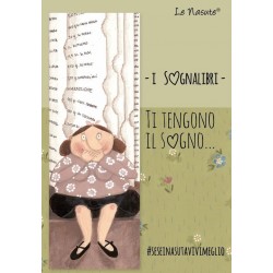 SOGNALIBRO segnalibro LE NASUTE ti tengono il sogno VERDE lina SE SEI NASUTA VIVI MEGLIO