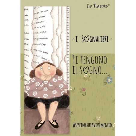SOGNALIBRO segnalibro LE NASUTE ti tengono il sogno VERDE lina SE SEI NASUTA VIVI MEGLIO