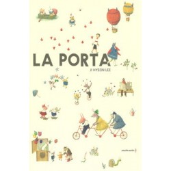 LA PORTA ji hyeon lee ORECCHIO ACERBO libro per RAGAZZI bambini SILENT BOOK età 6+ orecchio acerbo - 1