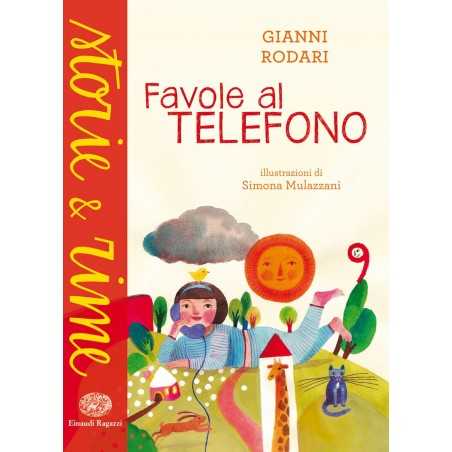 FAVOLE AL TELEFONO gianni rodari EINAUDI libro per RAGAZZI bambini RACCONTI età 6+ EINAUDI RAGAZZI - 1