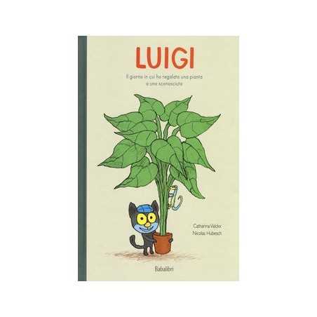 LUIGI c. valackx n. hubesch BABALIBRI libro per RAGAZZI bambini AVVENTURE QUOTIDIANE età 7+ babalibri - 1