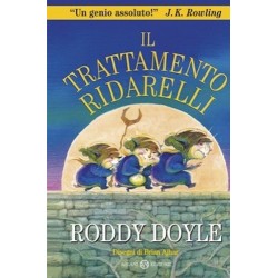 IL TRATTAMENTO RIDARELLI roddy doyle SALANI 2020 libro per bambini e RAGAZZI divertente B. AJHAR età 8+ salani - 1