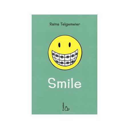 SMILE raina telgemeie IL CASTORO libro BAMBINI E RAGAZZI graphic novel SCUOLE MEDIE età 10+ il castoro edizioni - 1