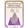 ALLA RICERCA DELLA LUNA ada d'aries EDIZIONI DELLA TERRA DI MEZZO realizzazione femminile TERRA DI MEZZO - 1