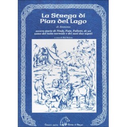 LA STREGA DI PIAN DEL LAGO anonima EDIZIONI DELLA TERRA DI MEZZO hal belson TERRA DI MEZZO - 1