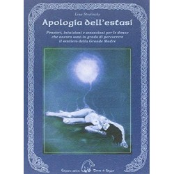APOLOGIA DELL'ESTASI lina strelinzky EDIZIONI DELLA TERRA DI MEZZO grande madre TERRA DI MEZZO - 1