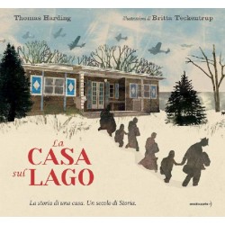 LA CASA SUL LAGO di Thomas Harding e Britta Teckentrup - Orecchio Acerbo 2020 orecchio acerbo - 1