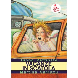VACANZE IN SCATOLA di Tuono Pettinato - Canicola 2020