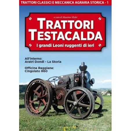 TRATTORI TESTACALDA i grandi leoni ruggenti di ieri MASSIMO MISLEI cdl CULTURA locale CDL - 1