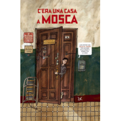 C'ERA UNA CASA A MOSCA donzelli editore LITVINA ALEXANDRA libro per ragazzi 8+ - 1