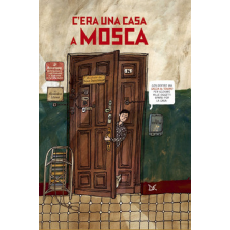 C'ERA UNA CASA A MOSCA donzelli editore LITVINA ALEXANDRA libro per ragazzi 8+ - 1
