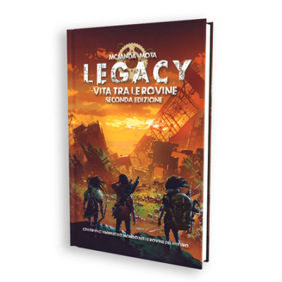 LEGACY seconda edizione VITA TRA LE ROVINE gioco di ruolo MS EDIZIONI in italiano A COLORI MS Edizioni - 1