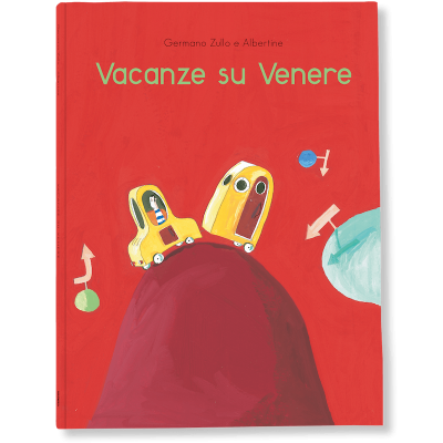 VACANZE SU VENERE logos edizioni GERMANO ZULLO E ALBERTINE libro per ragazzi 4+ - 1
