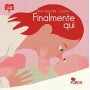 FINALMENTE QUI silvia vecchini sualzo BACCHILEGA JUNIOR cartonato LIBRO età 0+ - 1