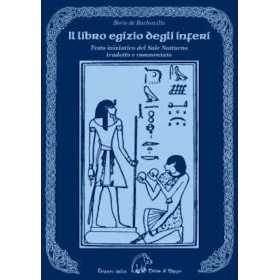 IL LIBRO EGIZIO DEGLI INFERI boris de rachewiltz EDIZIONI DELLA TERRA DI MEZZO in italiano LIBRO TERRA DI MEZZO - 1