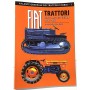 TRATTORI FIAT atlante generale dei trattori storici GLORIA MECCANICA ITALIANA 1918 - 1968 massimo mislei CDL EDITORE CDL - 1
