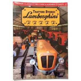 TRATTORI STORICI LAMBORGHINI trattori classici e meccanica agraria storica CDL EDITORE CDL - 1