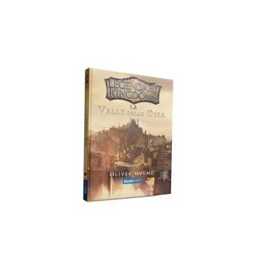 LA VALLE DELLE OSSA oliver hulme LEGENDARY KINGDOMS libro 1 IN ITALIANO librogame OPEN WORLD Giochi Uniti - 1