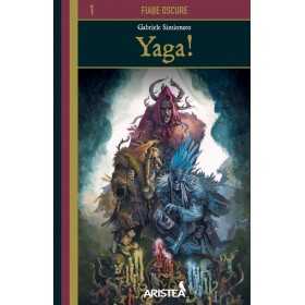 YAGA gabriele simionato FIABE OSCURE aristea IN ITALIANO libro game GAMEBOOK - 1