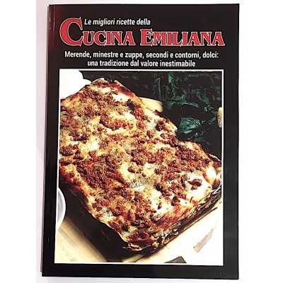 LE MIGLIORI RICETTE DELLA CUCINA EMILIANA contadina CDL EDITORE CDL - 1
