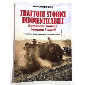 TRATTORI STORICI INDIMENTICABILI rombano i motori tremano i cuori CDL EDITORE giovanni maurizio CDL - 2