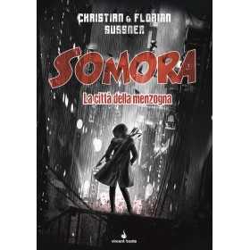 SOMORA la città della menzogna LIBRO GAME vincent books GAMEBOOK copertina rigida VINCENT BOOKS - 1