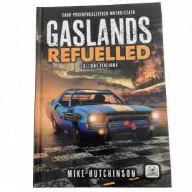GASLANDS REFUELLED caos postapocalittico motorizzato EDIZIONE ITALIANA manuale di gioco - 1