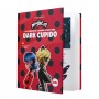 LE AVVENTURE DI LADYBUG E CHAT NOIR DARK CUPIDO libro + audiolibro FABA in italiano CIRCA 15 MINUTI FABA - 2
