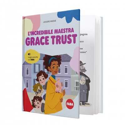 L'INCREDIBILE MAESTRA GRACE TRUST libro + audiolibro FABA in italiano CIRCA 15 MINUTI FABA - 2