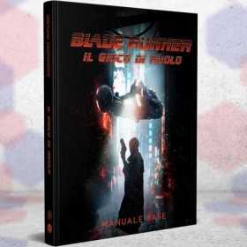 BLADE RUNNER il gioco di ruolo MANUALE BASE need games IN ITALIANO gdr Need Games - 1