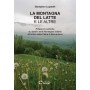 LA MONTAGNA DEL LATTE E LE ALTRE consulta librieprogetti GIAMPIERO LUPATELLI libro CONSULTA LIBRIEPROGETTI - 1