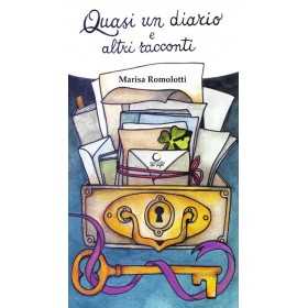 QUASI UN DIARIO E ALTRI RACCONTI consulta librieprogetti MARISA ROMOLOTTI libro CONSULTA LIBRIEPROGETTI - 1
